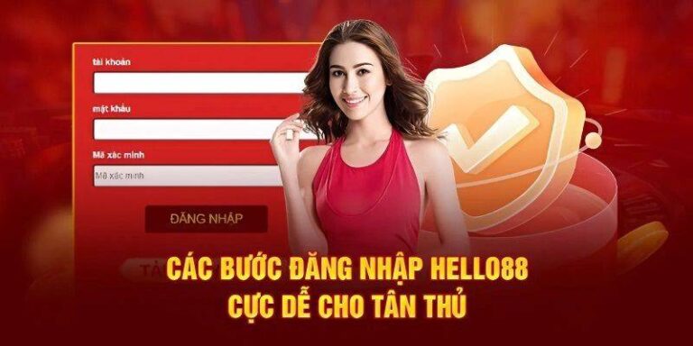 Hướng Dẫn Đăng Nhập Hello88 Nhanh Chóng, An Toàn